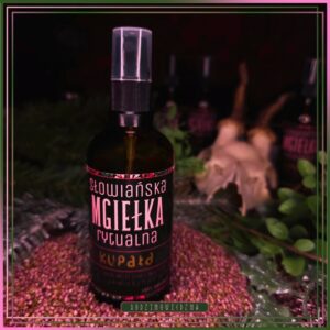 Kupała, miłość, Noc Kupały, magia miłosna - słowiańskie mgiełki rytualne - ochrona, oczyszczenie, magia wzrostów.