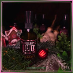 Szczodre Gody, zima, święta, Gwiazdka - słowiańskie olejki rytualne - miłość, energia, namiętność, ochrona, odwaga. Słowiański olejek rytualny. Akcesoria rytualne.